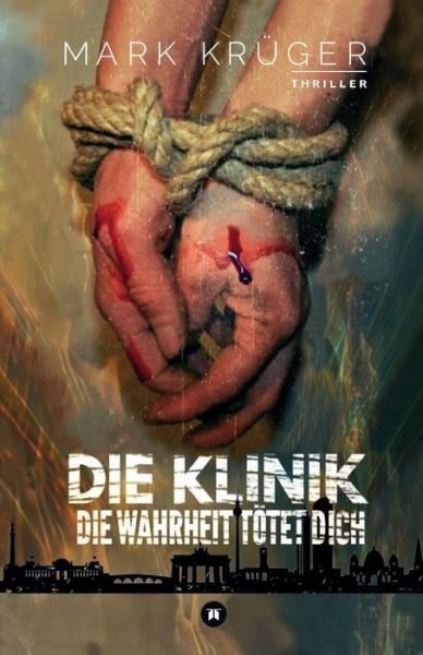 Cover for Krüger · Die Klinik (Bog) (2017)