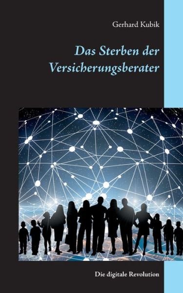 Cover for Kubik · Das Sterben der Versicherungsbera (Bok) (2019)