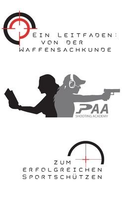 Von der Waffensachkunde zum erfolgr - Paa - Books -  - 9783752629590 - October 22, 2020
