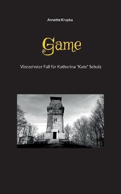 Cover for Annette Krupka · Game (Paperback Book) (2022)