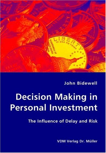 Cover for John Bidewell · Decision Making in Personal Investment (Paperback Book) (2007)