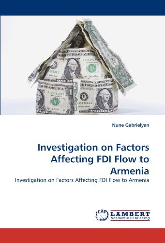 Cover for Nune Gabrielyan · Investigation on Factors Affecting Fdi Flow to Armenia (Paperback Book) (2011)