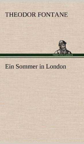 Cover for Theodor Fontane · Ein Sommer in London (Hardcover Book) [German edition] (2012)