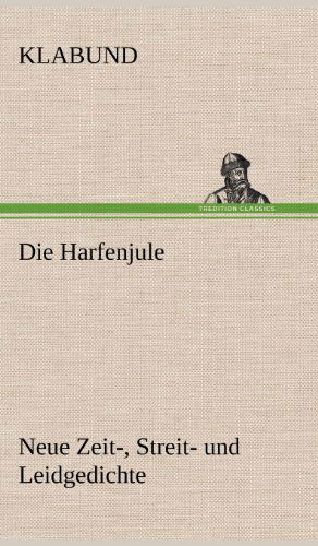 Cover for Klabund · Die Harfenjule (Hardcover bog) [German edition] (2012)