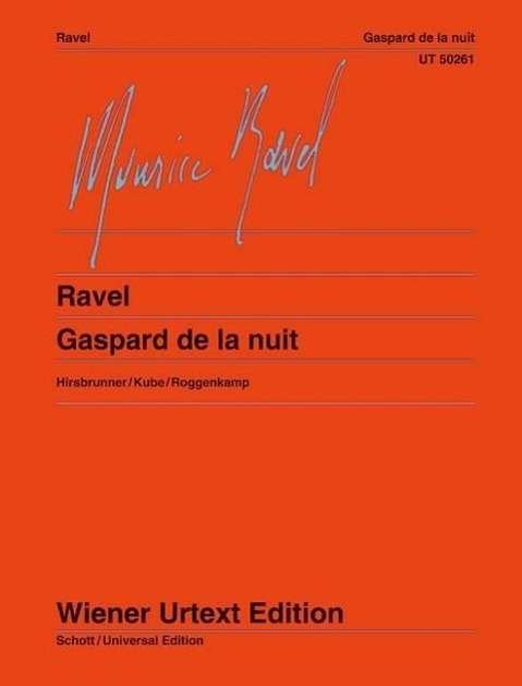 Gaspard de la nuit.UT50261 - Maurice Ravel - Livros - SCHOTT & CO - 9783850556590 - 26 de abril de 2011