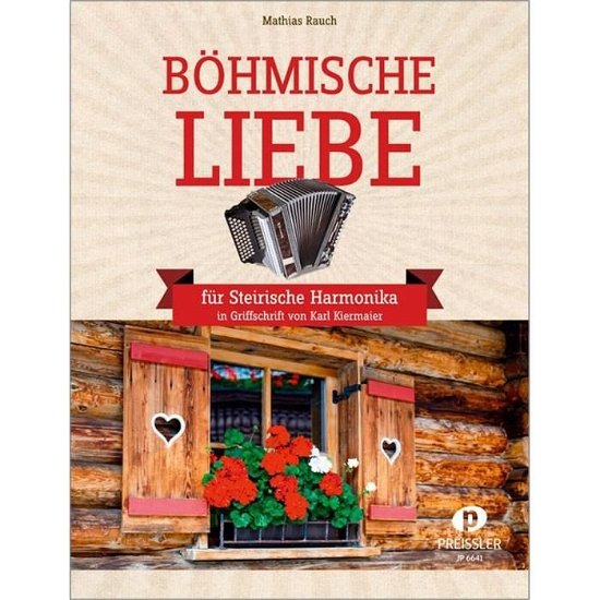 Böhmische Liebe - Mathias Rauch - Livres - Preissler, Verlag - 9783940013590 - 23 avril 2018