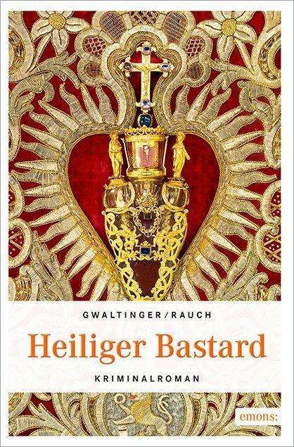 Cover for Gwaltinger · Heiliger Bastard (Book)