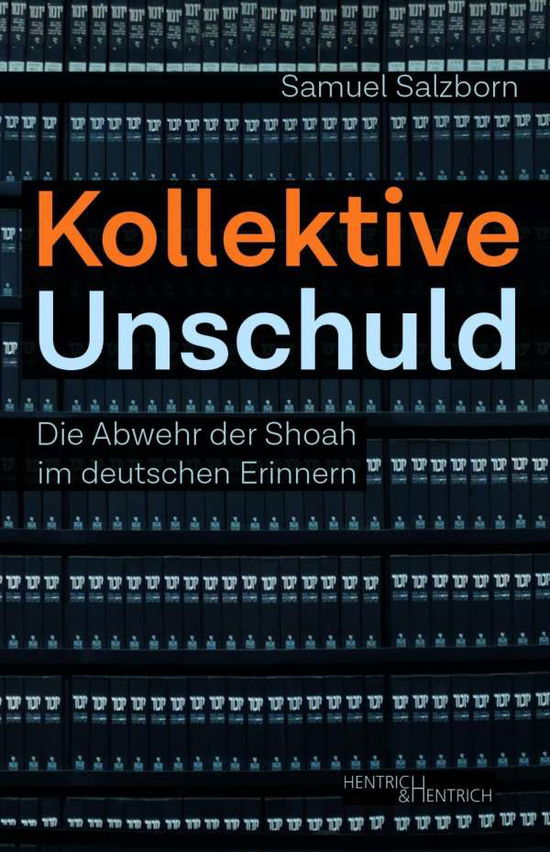 Cover for Salzborn · Kollektive Unschuld (Book)