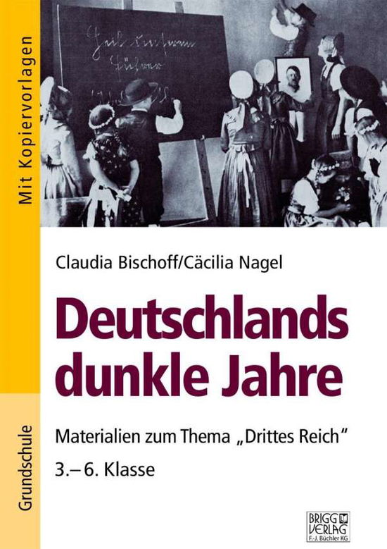 Cover for Bischoff · Deutschlands dunkle Jahre (Book)