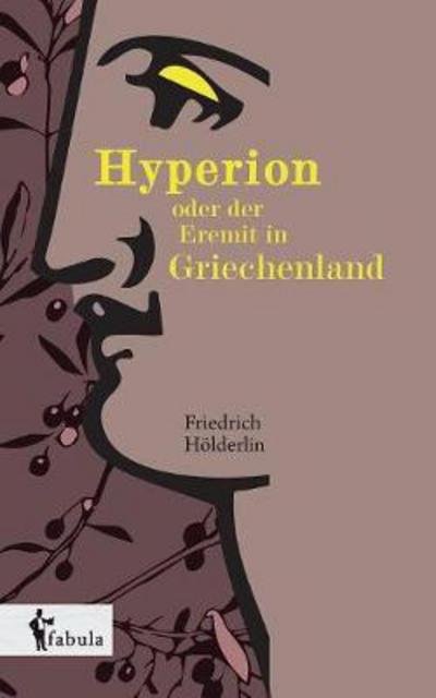 Cover for Hölderlin · Hyperion oder der Eremit in G (Bok) (2016)