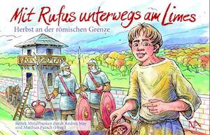 Cover for Andrea May · Mit Rufus unterwegs am Limes (Book) (2024)