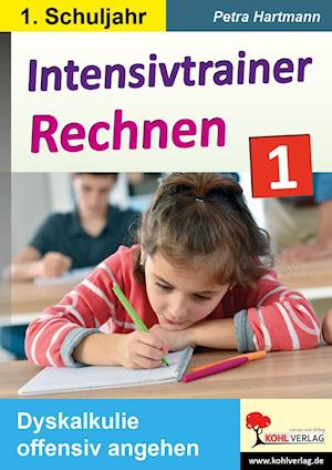 Cover for Petra Hartmann · Intensivtrainer Rechnen / Klasse 1 (Paperback Book) (2021)