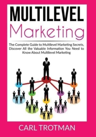 Cover for Carl Trotman · Multilevel Marketing (Paperback Book) (2020)