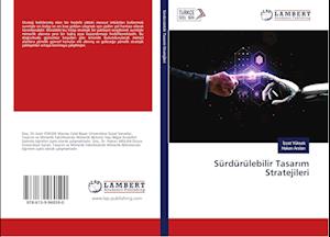 Sürdürülebilir Tasarim Stratejil - Yüksek - Books -  - 9786139960590 - 