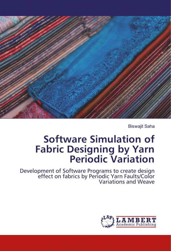 Cover for Saha · Software Simulation of Fabric Desi (Book)