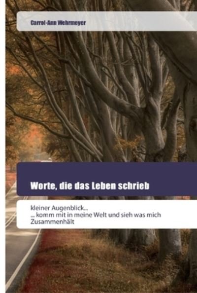 Cover for Wehrmeyer · Worte, die das Leben schrieb (Book) (2018)