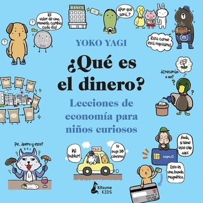 Cover for Yoko Yagi · ¿Qué es el dinero?/ What is Money? (Paperback Book) (2022)