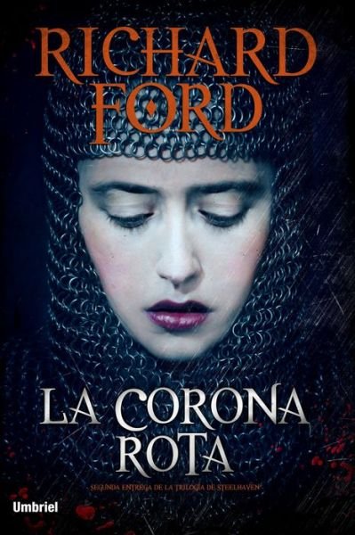 Cover for Richard Ford · Corona Rota, La (Paperback Bog) (2015)