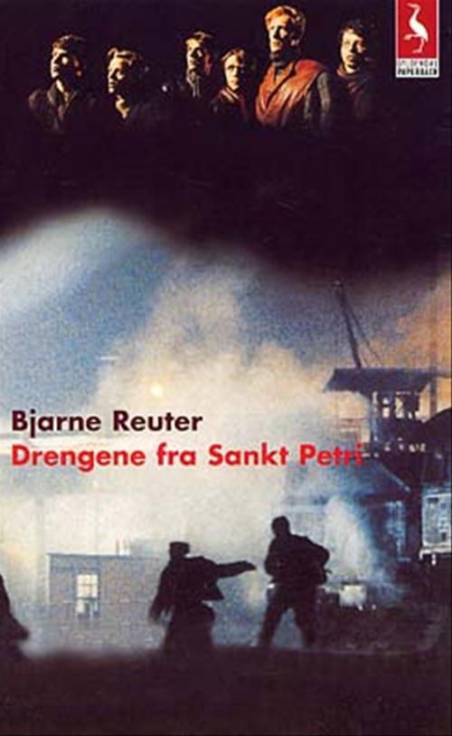 Cover for Bjarne Reuter · Gyldendals Paperbacks: Drengene fra Sankt Petri (Bog) [4. udgave] [Paperback] (2002)