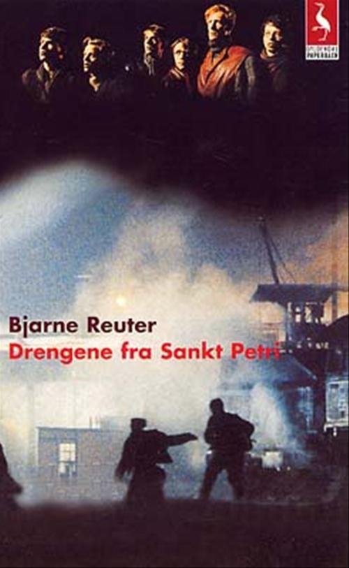 Cover for Bjarne Reuter · Gyldendals Paperbacks: Drengene fra Sankt Petri (Book) [4.º edición] [Paperback] (2002)