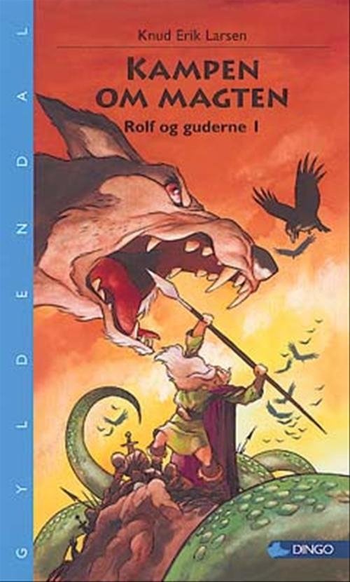 Cover for Knud Erik Larsen · Dingo. Blå* Primært for 3.-5. skoleår: Kampen om magten (Heftet bok) [1. utgave] (2004)