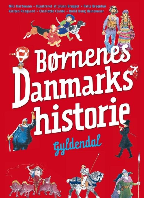 Cover for Nils Hartmann · Historiebøger til børn: Børnenes Danmarkshistorie (Bound Book) [6th edição] [Indbundet] (2013)