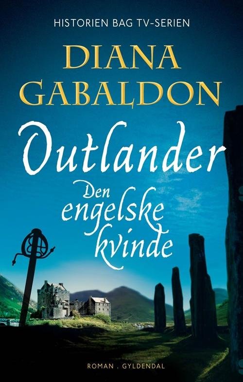 Cover for Diana Gabaldon · Outlander: Den engelske kvinde (Paperback Book) [2nd edition] (2016)