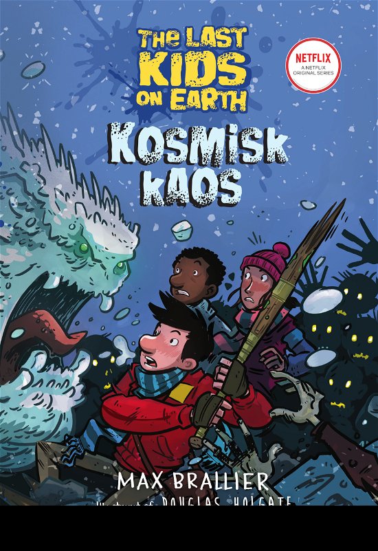 The Last Kids on Earth: The Last Kids on Earth 4 - Kosmisk kaos - Max Brallier - Bøker - Gyldendal - 9788702294590 - 19. august 2020