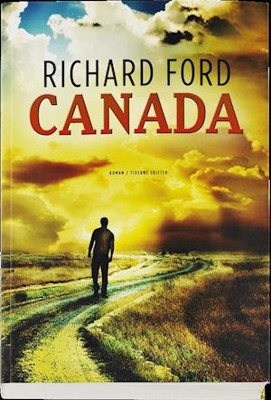 Cover for Richard Ford · Canada (Sewn Spine Book) [1er édition] (2013)