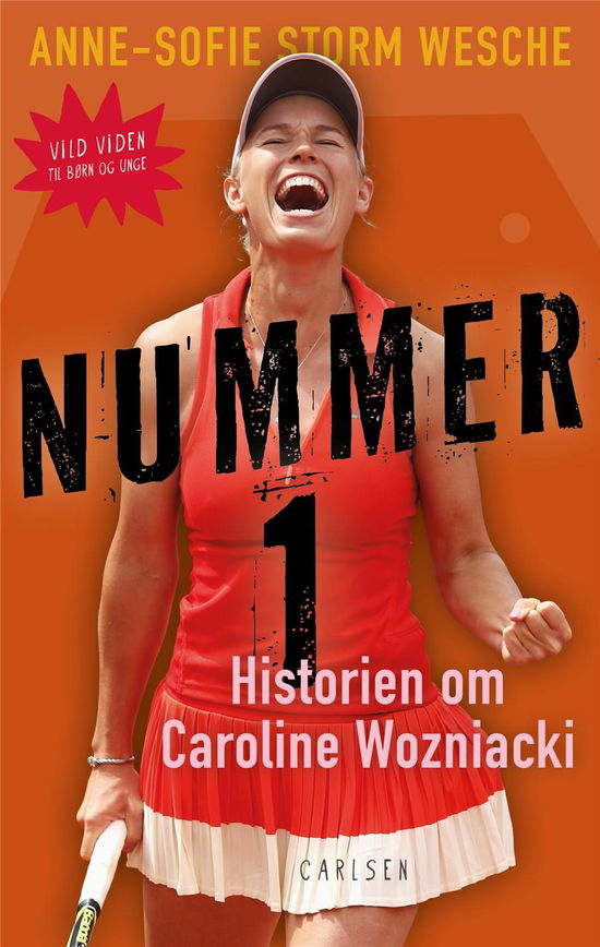 Vild viden: Nummer 1 - Anne-Sofie Storm Wesche - Bøger - Storyhouse - 9788711906590 - 2. april 2019