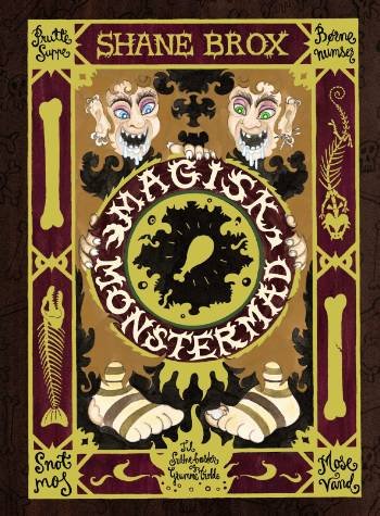 Cover for Shane Brox · Magisk monstermad (Sewn Spine Book) [1er édition] (2008)