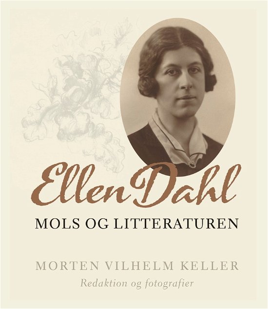 Cover for Morten Vilhelm Keller · Ellen Dahl (Innbunden bok) [1. utgave] (2017)