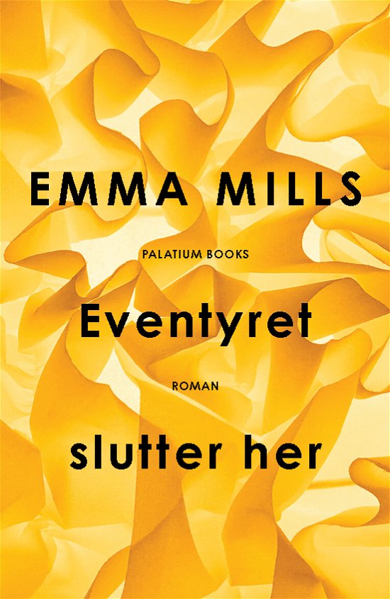 Cover for Emma Mills · Eventyret slutter her (Taschenbuch) [1. Ausgabe] (2020)