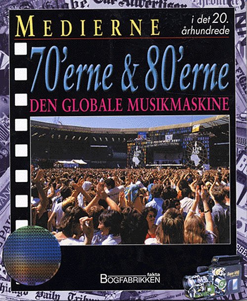 Cover for Steve Parker · Medierne i det 20. århundrede Den globale musikmaskine (Indbundet Bog) [1. udgave] (2005)