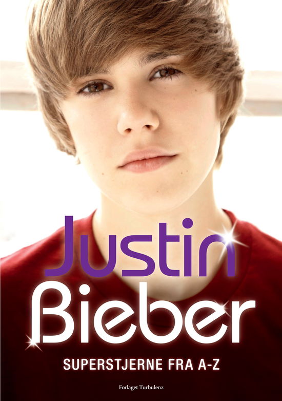 Cover for Sarah Oliver · Justin Bieber (Book) [2nd edition] [Pocket] (2012)