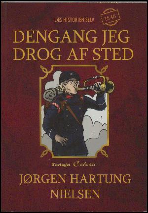 Læs historien selv: Dengang jeg drog af sted - Jørgen Hartung Nielsen - Kirjat - Cadeau - 9788793371590 - maanantai 25. syyskuuta 2017