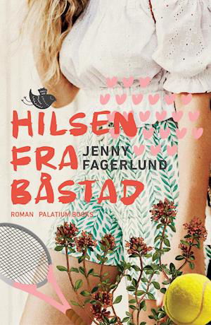 Cover for Jenny Fagerlund · Hilsen fra Båstad (Hæftet bog) [2. udgave] (2020)