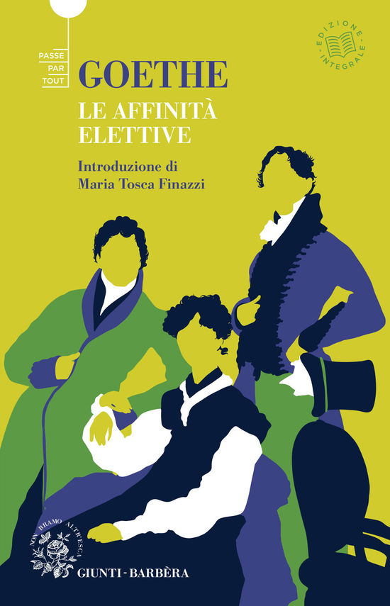 Cover for Johann Wolfgang Goethe · Le Affinita Elettive (Book)