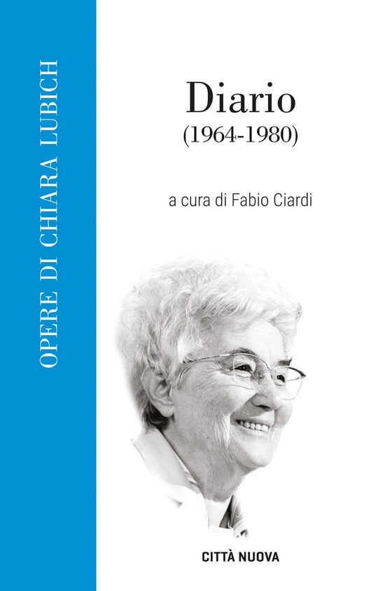 Diario. 1964-1980 - Chiara Lubich - Books -  - 9788831105590 - 