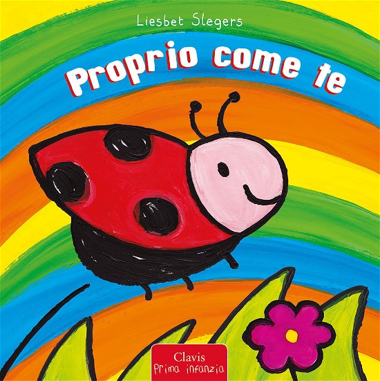 Cover for Liesbet Slegers · Proprio Come Te. Ediz. A Colori (Book)
