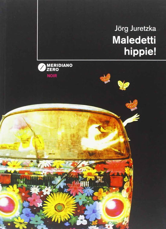 Cover for Jörg Juretzka · Maledetti Hippie! (Book)