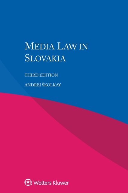 Andrej Skolkay · Media Law in Slovakia (Paperback Book) (2016)