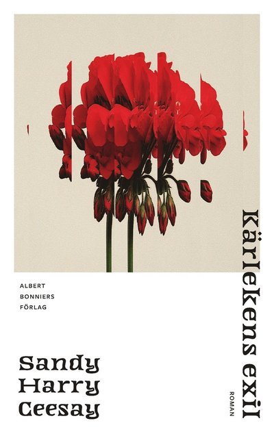 Cover for Sandy Harry Ceesay · Kärlekens exil (Gebundesens Buch) (2022)