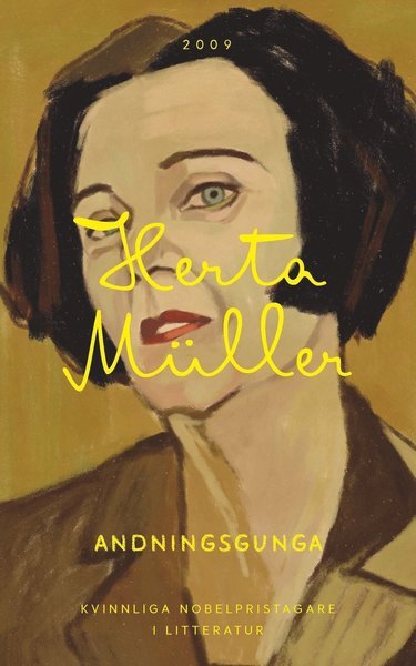 Cover for Herta Müller · Kvinnliga Nobelpristagare i litteratur: Andningsgunga (Book) (2018)