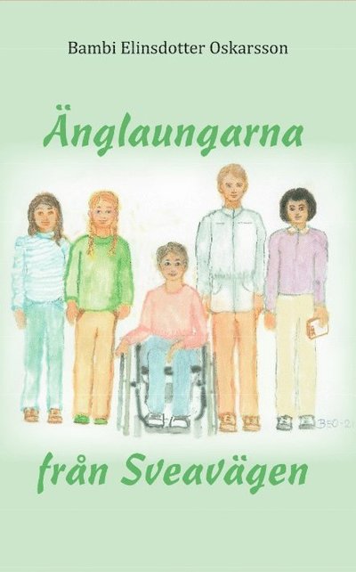 Cover for Bambi Elinsdotter Oscarsson · Änglaungarna från Sveavägen (Hardcover Book) (2022)