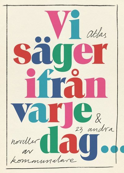Cover for Anneli Andersson · Vi säger ifrån varje dag (Landkart) (2023)