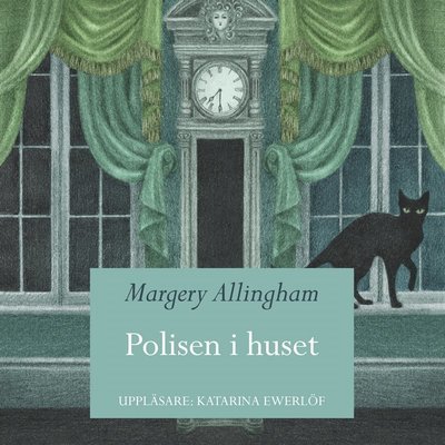 Cover for Margery Allingham · Polisen i huset (Audiobook (MP3)) (2019)