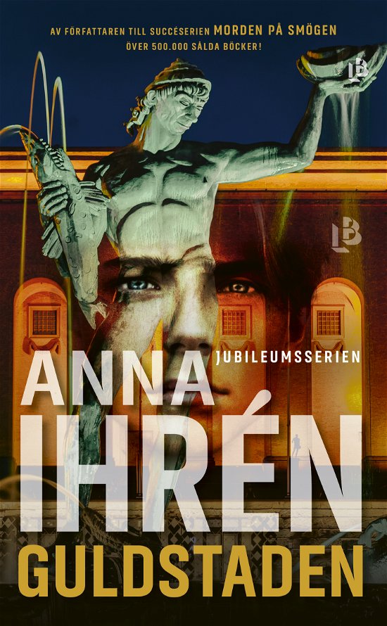 Cover for Anna Ihrén · Guldstaden (Paperback Book) (2024)