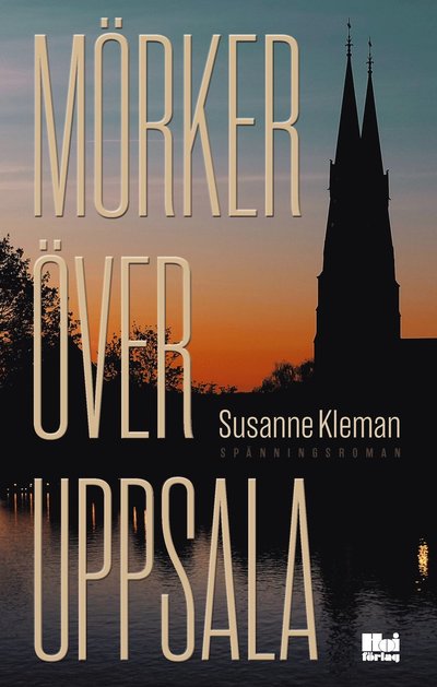 Cover for Susanne Kleman · Mörker över Uppsala (Paperback Book) (2024)