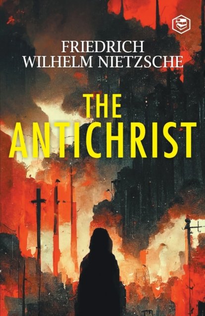 Cover for Friedrich Nietzsche · The Antichrist (Paperback Book) (2022)